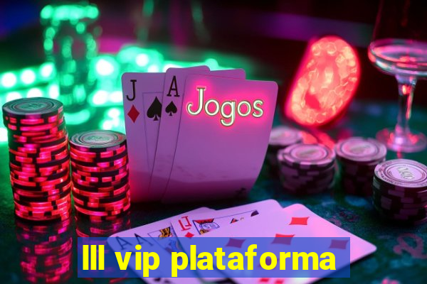 lll vip plataforma